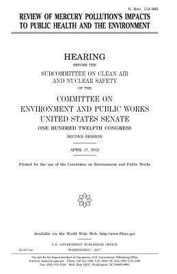 Review of mercury pollution's impacts to public... 1979908036 Book Cover