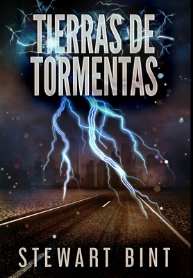 Tierras de Tormentas: Edici?n Premium en Tapa dura [Spanish] 1034625446 Book Cover