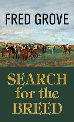Search for the Breed [Large Print] 1643588516 Book Cover