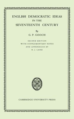 English Democratic Ideas in the Seventeenth Cen... 0521079012 Book Cover