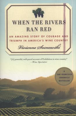 When the Rivers Ran Red: An Amazing True Story ... 0230103375 Book Cover