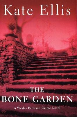 The Bone Garden: A Wesley Peterson Crime Novel 0312300379 Book Cover