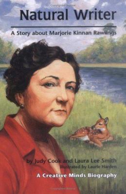 Natural Writer: A Story about Marjorie Kinnan R... 157505468X Book Cover