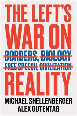 The Left's War on Reality 0063421577 Book Cover