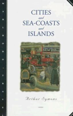 Cities and Sea-Coasts and Islands 0810160544 Book Cover