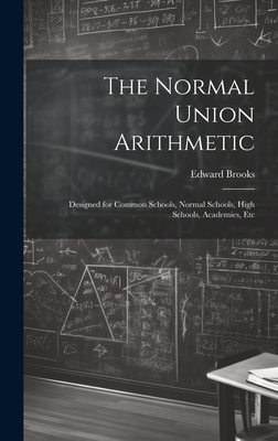 The Normal Union Arithmetic: Designed for Commo... 1020696052 Book Cover