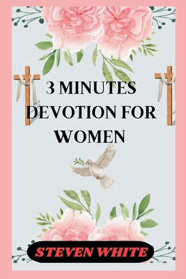 3 Minutes Devotion for Women B0DCVKHFZ2 Book Cover