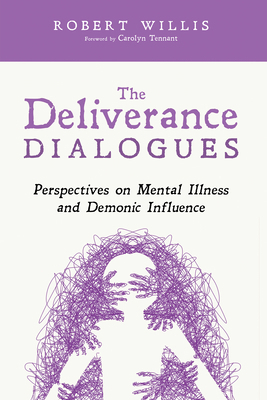 The Deliverance Dialogues: Perspectives on Ment... B0GX8142B5 Book Cover