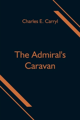 The Admiral's Caravan 9354598773 Book Cover