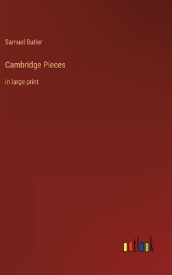 Cambridge Pieces: in large print 3368325035 Book Cover