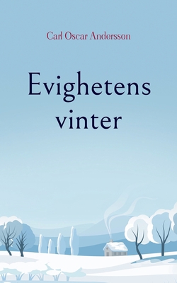 Evighetens vinter [Swedish] 9180075851 Book Cover