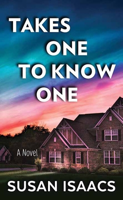 Takes One to Know One [Large Print] 1643585169 Book Cover