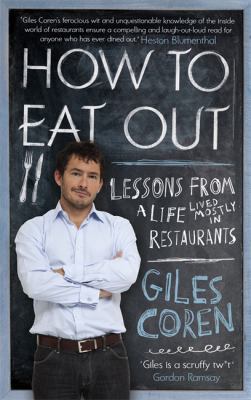 How to Eat Out. by Giles Coren 144470690X Book Cover