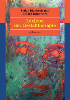 Lexikon der Gestalttherapie [German] 374316244X Book Cover