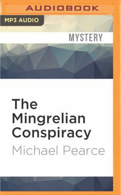 The Mingrelian Conspiracy 1531869629 Book Cover