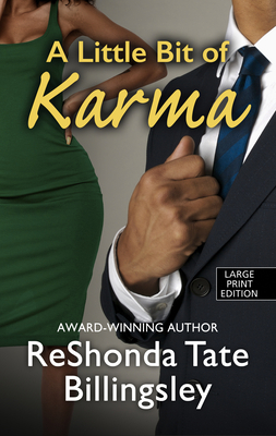 A Little Bit of Karma [Large Print] 1432869620 Book Cover