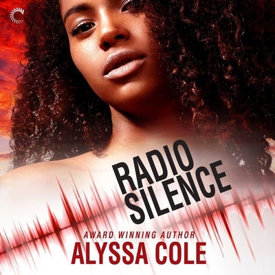 Radio Silence Lib/E 1982678232 Book Cover