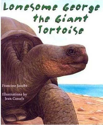 Lonesome George, the Giant Tortoise 0802788653 Book Cover