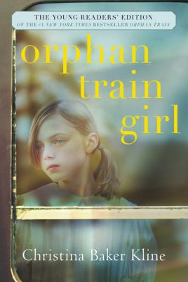 Orphan Train Girl 0062445952 Book Cover