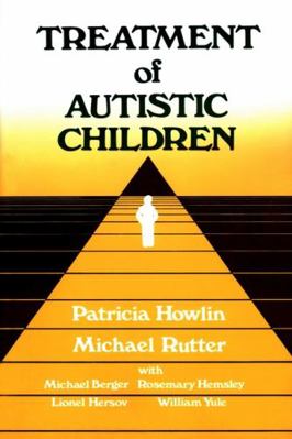 Treatment of Autistic Children 0471926388 Book Cover