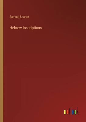 Hebrew Inscriptions 3385227216 Book Cover