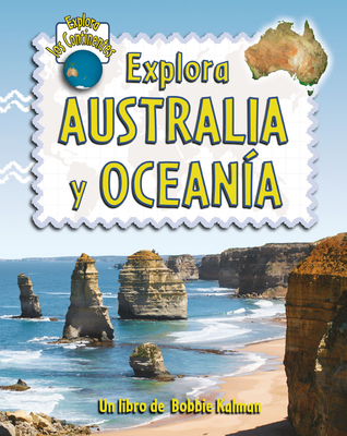 Explora Australia Y Oceanía (Explore Australia ... [Spanish] 0778782905 Book Cover