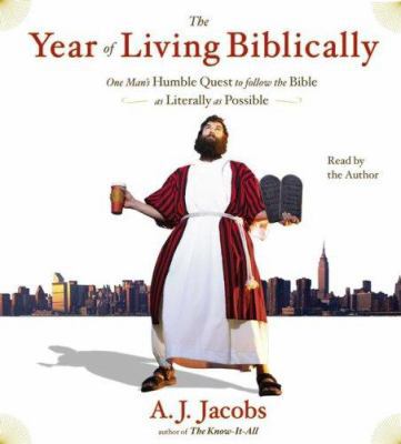 The Year of Living Biblically: One Man's Humble... 0743569970 Book Cover