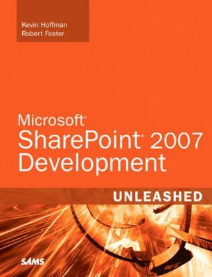 Microsoft Sharepoint 2007 Development Unleashed 0672329034 Book Cover