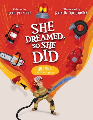 Brenna the Firefighter 1970471263 Book Cover