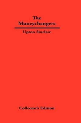 The Moneychangers 1934568341 Book Cover