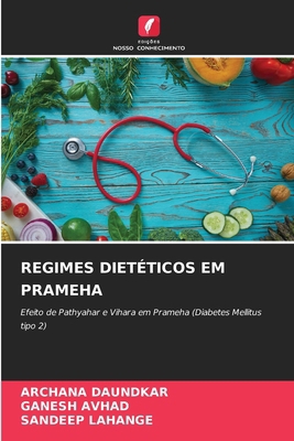 Regimes Dietéticos Em Prameha [Portuguese] 6203462594 Book Cover