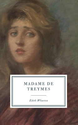 Madame de Treymes 169161839X Book Cover