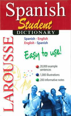 Larousse Spanish Student Dictionary: Spanish-En... [Spanish] 2035410142 Book Cover