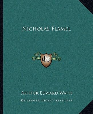 Nicholas Flamel 1162859245 Book Cover