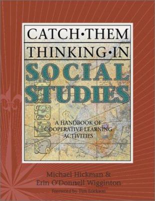 Catch Them Thinking in Social Studies: A Handbo... 1575171449 Book Cover