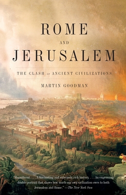 Rome and Jerusalem: The Clash of Ancient Civili... 0375726136 Book Cover