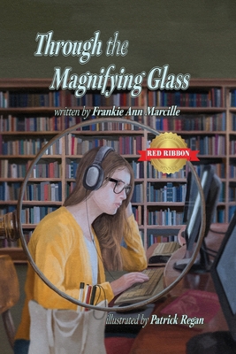 Through the Magnifying Glass 1950323900 Book Cover