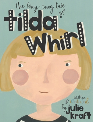Tilda Whirl 199904200X Book Cover