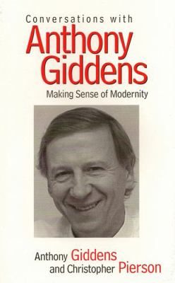 Conversations with Anthony Giddens: Making Sens... 0745620493 Book Cover