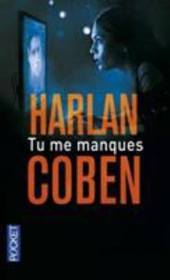 Tu me manques (French Edition) [French] 2266264680 Book Cover
