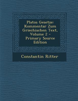 Platos Gesetze: Kommentar Zum Griechischen Text... [Latin] 1293260983 Book Cover