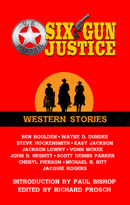 Six Gun Justice: Western Stories [Large Print] B0CLQPK2JN Book Cover