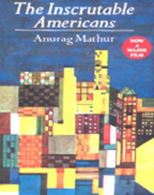 The Inscrutable Americans 8171670407 Book Cover