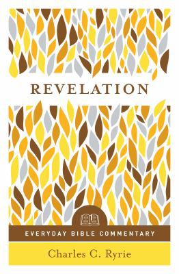 Revelation (Everyday Bible Commentary Series) 0802418252 Book Cover