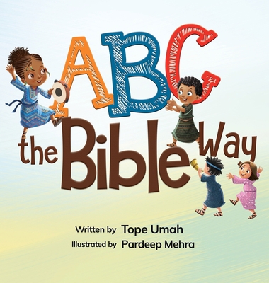 ABC the Bible Way [Large Print] 1735359009 Book Cover