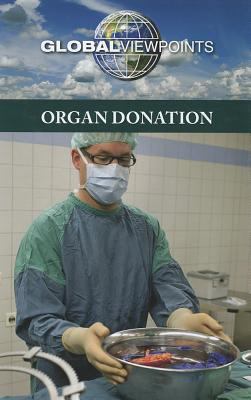 Organ Donation 0737762691 Book Cover