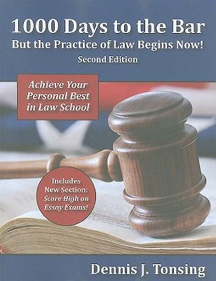 1000 Days to the Bar: But the Practice of Law B... 083773813X Book Cover