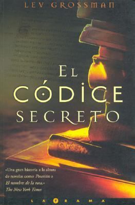El Codice Secreto (Spanish Edition) [Spanish] 8466619690 Book Cover