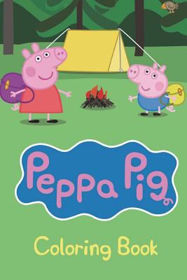 Peppa Pig Coloring Book: Over 40 wonderful Peppa Pig drawings to color! 1721900063 Book Cover