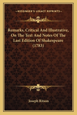 Remarks, Critical And Illustrative, On The Text... 1166176126 Book Cover